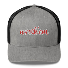 Load image into Gallery viewer, Wreck Em Trucker Cap