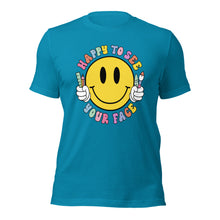 Load image into Gallery viewer, Happy to see your face Smiley Face Bella Canvas Unisex t-shirt