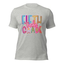 Load image into Gallery viewer, Fifth Grade Teacher Bella Canvas Unisex t-shirt