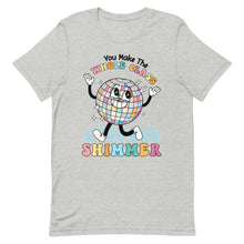 Load image into Gallery viewer, You make the whole class shimmer bella canvas Unisex t-shirt