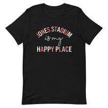 Load image into Gallery viewer, Jones Stadium is my happy place Unisex t-shirt