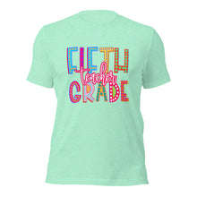 Load image into Gallery viewer, Fifth Grade Teacher Bella Canvas Unisex t-shirt