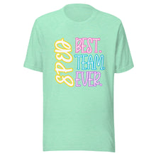 Load image into Gallery viewer, Best SPED team ever bella canvas Unisex t-shirt