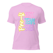 Load image into Gallery viewer, Pre-K Best Team Ever Bella Canvas Unisex t-shirt