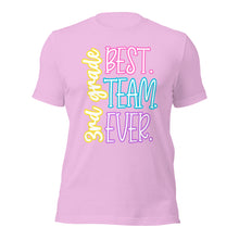 Load image into Gallery viewer, Best 3rd grade team ever bella canvas Unisex t-shirt