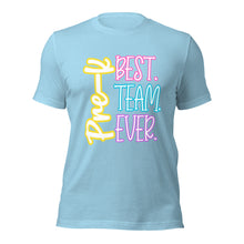 Load image into Gallery viewer, Pre-K Best Team Ever Bella Canvas Unisex t-shirt