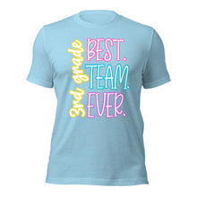 Load image into Gallery viewer, Best 3rd grade team ever bella canvas Unisex t-shirt