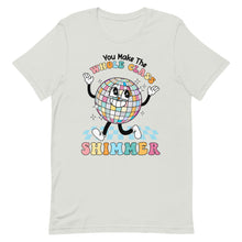 Load image into Gallery viewer, You make the whole class shimmer bella canvas Unisex t-shirt