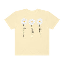 Load image into Gallery viewer, Daisy Hope Faith Love Comfort Colors Unisex Garment-Dyed T-shirt