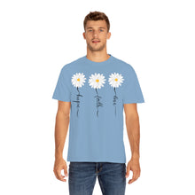Load image into Gallery viewer, Daisy Hope Faith Love Comfort Colors Unisex Garment-Dyed T-shirt