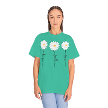 Load image into Gallery viewer, Daisy Hope Faith Love Comfort Colors Unisex Garment-Dyed T-shirt