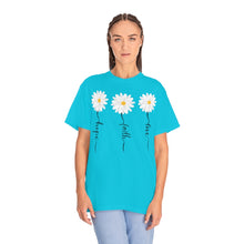 Load image into Gallery viewer, Daisy Hope Faith Love Comfort Colors Unisex Garment-Dyed T-shirt