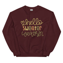 Load image into Gallery viewer, Hello Sweater Weather Unisex Sweatshirt