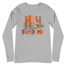 Load image into Gallery viewer, Hey there Pumpkin Bella Canvas Unisex Long Sleeve Tee