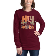 Load image into Gallery viewer, Hey there Pumpkin Bella Canvas Unisex Long Sleeve Tee