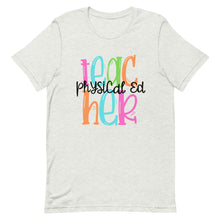 Load image into Gallery viewer, Physical Education Colorful Bella Canvas Unisex t-shirt