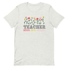 Load image into Gallery viewer, Teacher Floral Grow Bella Canva Unisex t-shirt