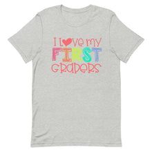 Load image into Gallery viewer, I Love my First Graders Bella Canvas Unisex t-shirt