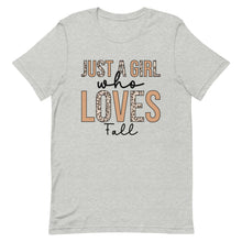 Load image into Gallery viewer, Just a Girl Who Loves Fall Bella Canvas Unisex t-shirt