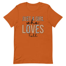 Load image into Gallery viewer, Just a Girl Who Loves Fall Bella Canvas Unisex t-shirt