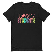 Load image into Gallery viewer, I Love My Students Bella Canvas Unisex t-shirt
