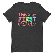 Load image into Gallery viewer, I Love my First Graders Bella Canvas Unisex t-shirt