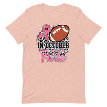 Load image into Gallery viewer, In October we wear pink football Unisex t-shirt