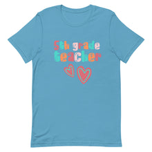 Load image into Gallery viewer, Fifth Grade Teacher Bella Canvas Unisex t-shirt