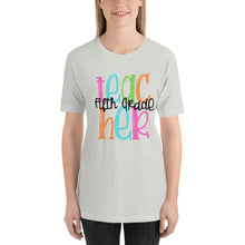 Load image into Gallery viewer, Fifth Grade Colorful Bella Canvas Unisex t-shirt