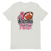 Load image into Gallery viewer, In October we wear pink football Unisex t-shirt