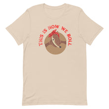 Load image into Gallery viewer, Armadillo This is how we Roll Bella Canvas Unisex t-shirt