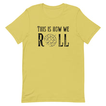 Load image into Gallery viewer, Tumbleweed this is how we Roll Bella Canvas Unisex t-shirt