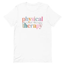 Load image into Gallery viewer, Physical Therapy Bella Canvas Unisex t-shirt