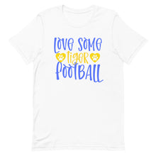 Load image into Gallery viewer, Love Some Tiger Football Bella Canvas Unisex t-shirt