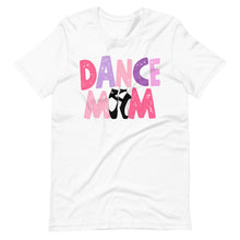Load image into Gallery viewer, Dance Mom Bella Canvas and Unisex t-shirt