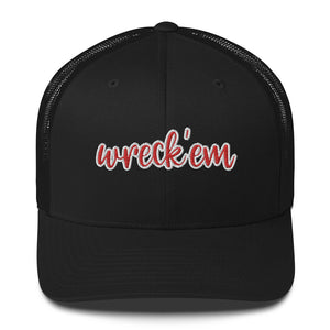 Wreck Em Trucker Cap