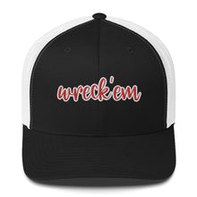 Load image into Gallery viewer, Wreck Em Trucker Cap
