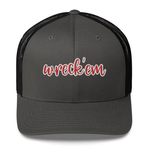 Wreck Em Trucker Cap