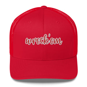 Wreck Em Trucker Cap