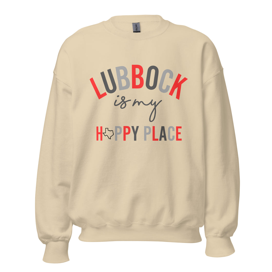 Lubbock is my Happy Place Unisex Sweatshirt