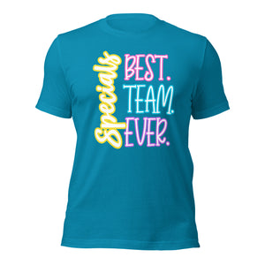 Best Specials Team Ever Bella Canvas Unisex t-shirt