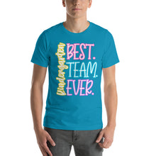 Load image into Gallery viewer, Best Kindergarten Team Ever bella canvas Unisex t-shirt
