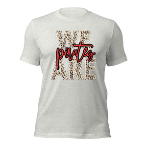 We are Pirates Leopard Bella Canvas Unisex t-shirt