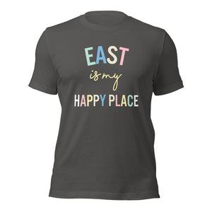 East is my happy place Unisex t-shirt