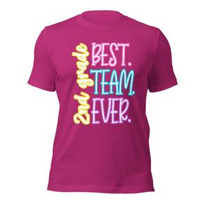 Best 2nd grade team ever bella canvas Unisex t-shirt