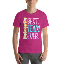 Load image into Gallery viewer, Best Kindergarten Team Ever bella canvas Unisex t-shirt
