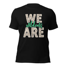 Load image into Gallery viewer, We are Wildcats Bella Canvas Unisex t-shirt
