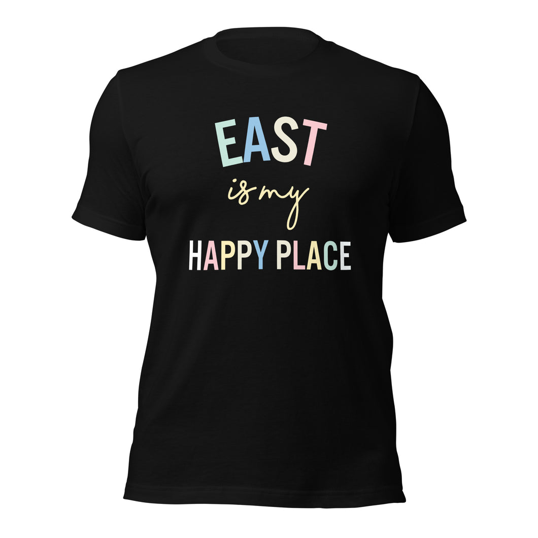 East is my happy place Unisex t-shirt