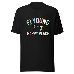 FJ Young is my happy place Unisex t-shirt