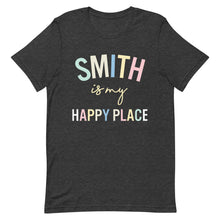 Load image into Gallery viewer, Smith is my happy place Unisex t-shirt
